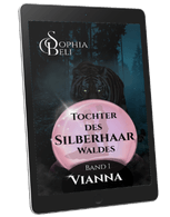 Tochter des Silberhaarwaldes